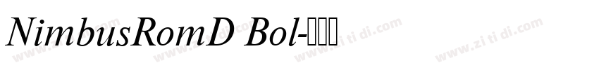 NimbusRomD Bol字体转换 NimbusRomD Bol字体转换